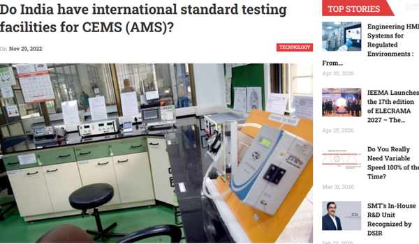 Featured by Engineering Review, this article highlights the growing need for internationally standardized testing facilities for Continuous Emission Monitoring Systems (CEMS/AMS) in India. The discussion emphasizes the importance of accurate emission monitoring, regulatory compliance, and advanced environmental technologies in supporting sustainable industrial development.
